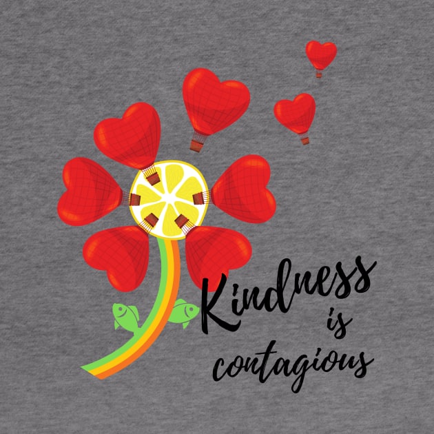 Kindness is Contagious by Dreanpitch